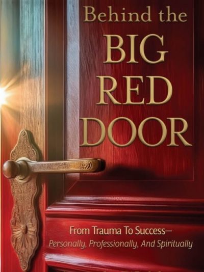 Behind the Big Red Door - Angela Webber